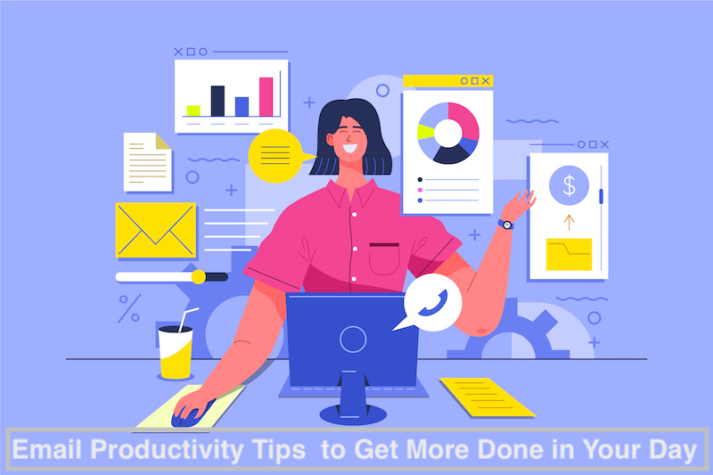  15 Email Productivity Tips  to Get More Done in Your Day