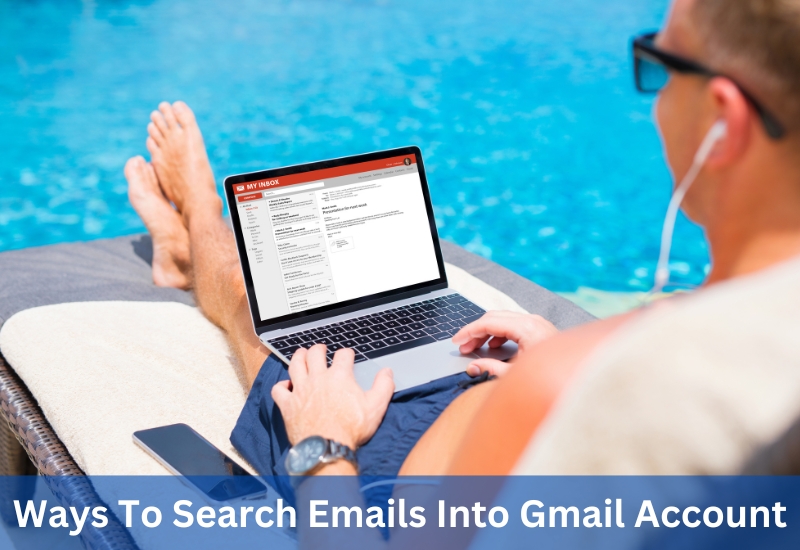 Ways To Search Emails into Gmail Account